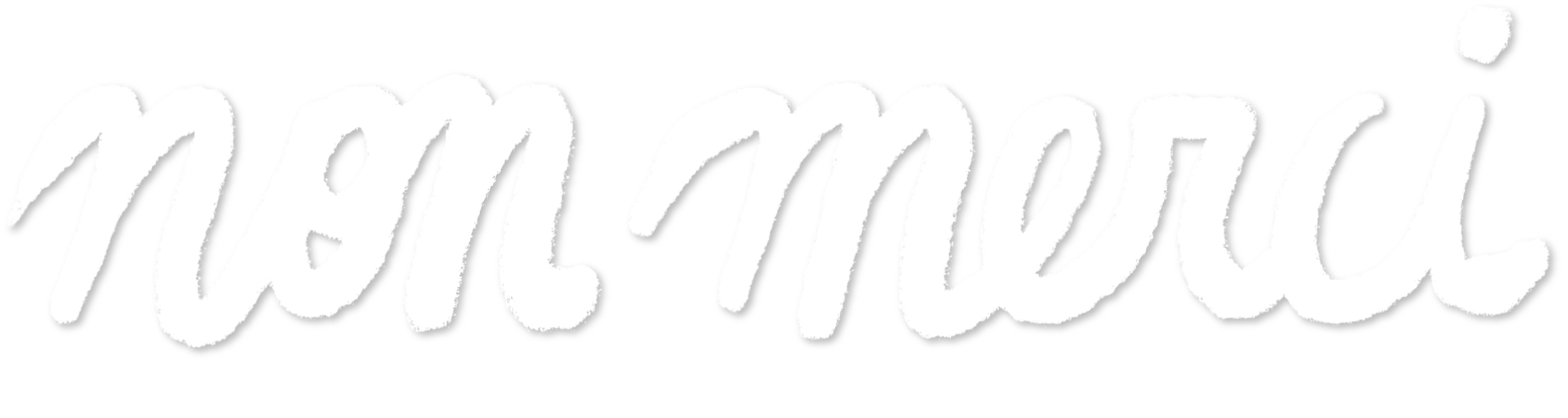 Non merci